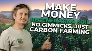 How carbon Farming quickly turns soil into dollars.