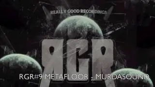 RGR#9 METAFLOOR   MURDASOUND