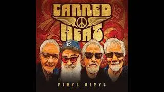 CANNED HEAT   Goin' to Heaven In a Pontiac