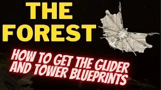 Glider and Tower Blueprints Location | The Forest Guide