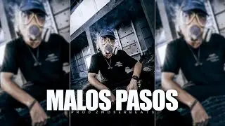 MALOS PASOS - BASE DE TRAP CORRIDO TUMBADO INSTRUMENTAL