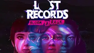 Lost Records: Bloom & Rage - Parte 6 (PS5 - 4K)
