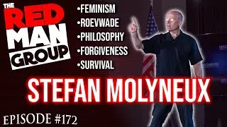 The Power of Philosophy &ndash; Stefan Molyneux on The Red Man Group Ep. 172