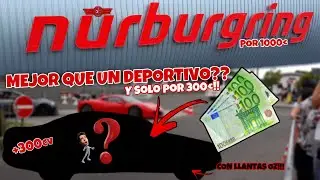 Compramos 340cv por 300€!! I NURBURGRING POR 1000€ I EG