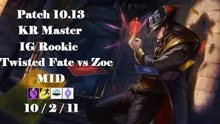 IG Rookie - Twisted Fate vs Zoe - KR Master Highlight