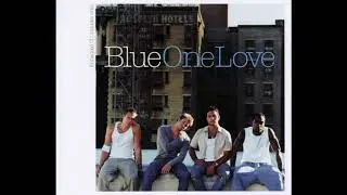 Blue - One Love (Audio)