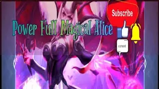 |Game Play Alice.. [ Offlaner Magical]