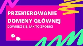 Przekierowanie domeny gł&oacute;wnej do Skyier za pomocą Cloudflare
