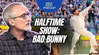 Bad Bunny's Halftime Show & the Culture War