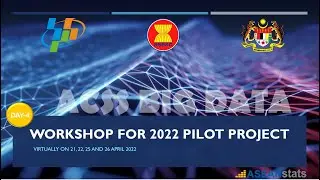 ACSS Big Data - 4th Day Workshop for 2022 Pilot Project