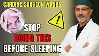 Cardiac Surgeon Warns: This Sleep Habit Is Damaging Your Heart After 60!