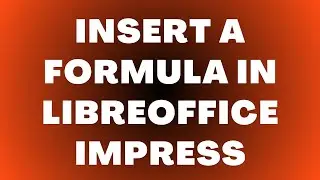 Как вставить формулу в LibreOffice Impress
