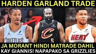 Harden Garland TRADE | AD at Morant hindi MATRADE dahil kay Giannis