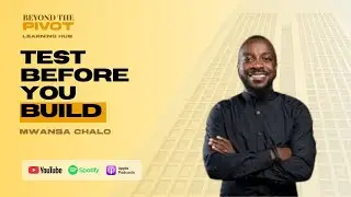 How a Zambian Founder Tested His Startup With No App &mdash; Mwansa Chalo MVP Story | BtP Learning Hub