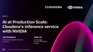 AWS re:Invent 2024 - AI at production scale: Cloudera&rsquo;s inference service with NVIDIA (AIM221)