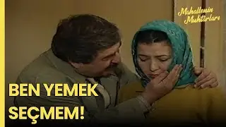 Fadime, Muhtar'ın Sözüne Kırılıyor! | Mahallenin Muhtarları