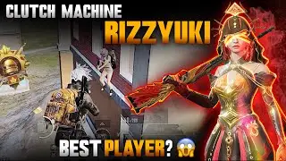 Clutch machine Rizzyuki🔥| fastest solo vs squad clutches | Rizzyuki vs streamer&rsquo;s squad | BGMI