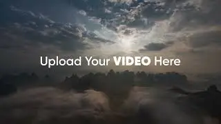 Upload Your Video Here | Video Placeholder
