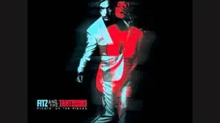 Fitz And The Tantrums- Pickin' Up the Pieces