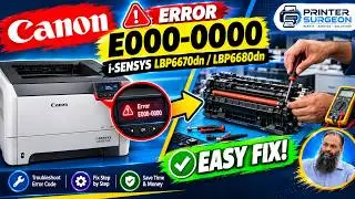 Canon i-SENSYS LBP6670dn /6680dn Error E000-0000 Repair