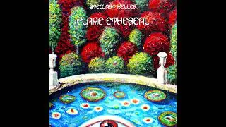 Stewart Keller - Flame Ethereal (2022)
