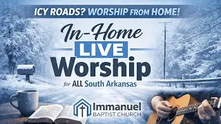 ⛪️Live Sunday Worship for ALL South Arkansas🦌 🌲