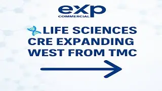 🧬 Life Sciences CRE Expanding West from TMC | Houston Investors Take Note 🌟