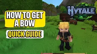 How to Get a Bow and Arrow in Hytale Quick Guide