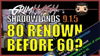 Renown 80 BEFORE lvl60?? // WoW Shadowlands Patch 9.1.5