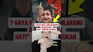 7 GAYA FOTO YANG DILARANG DALAM ISLAM ⁉️ #shorts