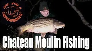 ** Carp Fishing TV *** Chateau Moulin Fishing Part 2/2 Carpheadbangers