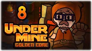 THE HYPERSTONE FIRST ITEM DREAM!! | Let's Play UnderMine | Part 8 | Golden Core Update