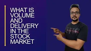 Volume and Delivery | Stock Market | Trade with logic and data