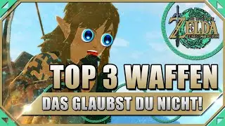 Diese WAFFEN werden dich ÜBERRASCHEN in Zelda Tears of the Kingdom!