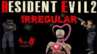 IRREGULAR PART 2 - Resident Evil 2 mod | День 4
