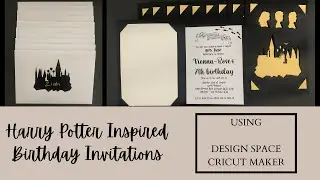 HARRY POTTER INSPIRED INVITATIONS l Birthday Invitations Using Cricut Maker