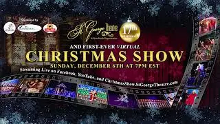 St. George Theatre Virtual Christmas Show 2020 Trailer