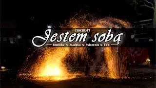 Indila x  Małpa x Miuosh x Ero- Jestem sobą (CIOCHU47 BLEND)