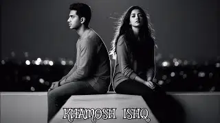 🎵 Khamosh Ishq | Official Hindi Romantic Song | Yash | [SurooFy]
