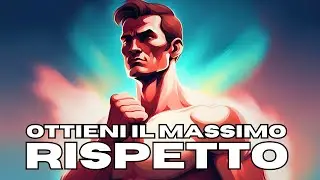 RISPETTO: ecco come ottenerlo sempre e farsi rispettare da tutti