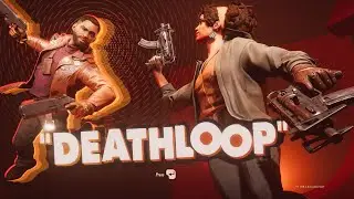 How to play Deathloop as a dad with a fulltime job... Very short increments! Lets get it! Day 18