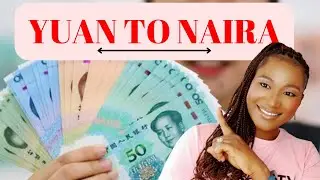HOW TO CONVERT YUAN TO NAIRA+ NAIRA TO YUAN | A SIMPLE CALCULATION FOR BEGINNERS + CHINA IMPORTATION