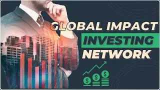 What is the Global Impact Investing Network?