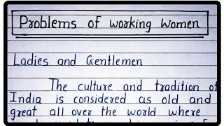 Problems of working women Speech in English | Problem of working women | Speech in English |