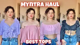 Myntra Haul  👚/ BEST Tops From MYNTRA /#haul  |IamManisha|