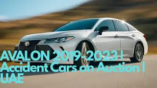 Toyota Avalon 2019&ndash;2023 Accident Car | UAE Car Auction