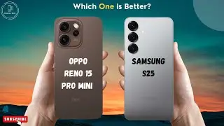 OPPO Reno 15 Pro Mini vs Samsung S25
