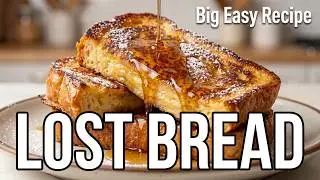 Lost Bread   French Toast Pain Perdu