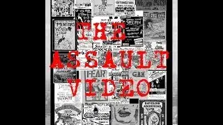 The Assault Video...