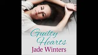 Guilty Hearts by Jade Winters - Lesbian Audiobook
